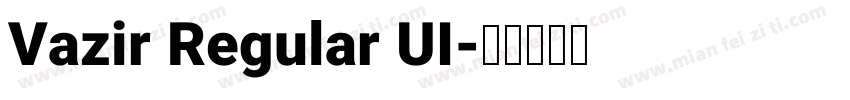 Vazir Regular UI字体转换